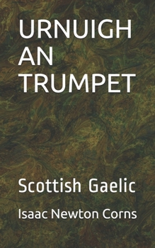 Paperback Urnuigh an Trumpet: Scottish Gaelic [Gaelic] Book