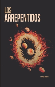 Paperback Los Arrepentidos [Spanish] Book