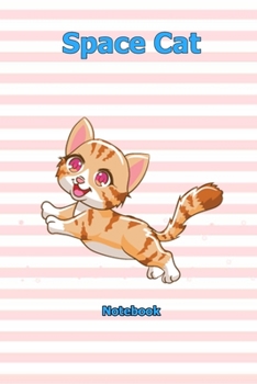 Paperback Space Cat: Notebook 6 x 9 inch With 120 Lined pages Book