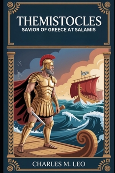 Paperback Themistocles: Savior of Greece at Salamis Book