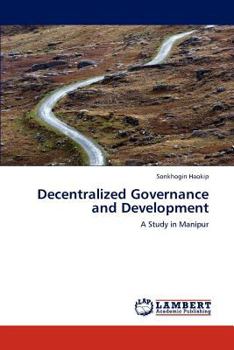 Paperback Decentralized Governance and Development Book