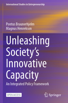 Paperback Unleashing Society's Innovative Capacity: An Integrated Policy Framework Book