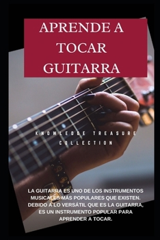 Aprende a Tocar Guitarra: Guía para principiantes para tocar la guitarra