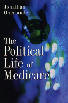 Paperback The Political Life of Medicare Book