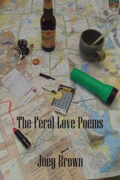 Paperback The Feral Love Poems Book