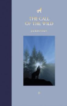 Hardcover The Call of the Wild Book