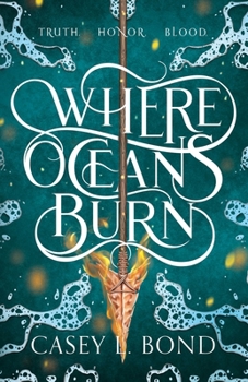 Paperback Where Oceans Burn Book