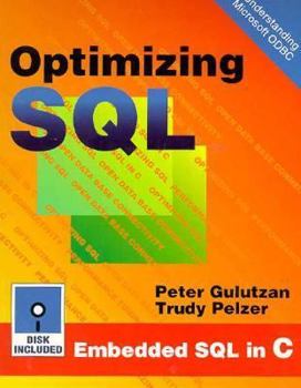 Paperback Optimizing SQL: Build Faster Cleaner SQL Programs Book