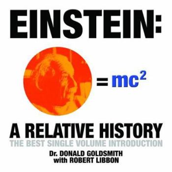 Paperback Einstein: A Relative History Book