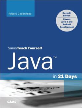 Paperback Java in 21 Days, Sams Teach Yourself (Covering Java 8) Book