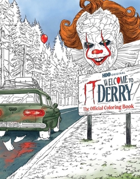 Paperback It: Welcome to Derry: The Official Coloring Book