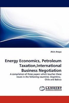 Paperback Energy Economics, Petroleum Taxation, International Business Negotiation Book