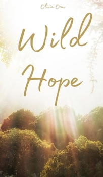 Hardcover Wild Hope Book