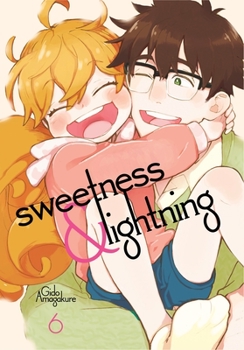Paperback Sweetness and Lightning 6 Book