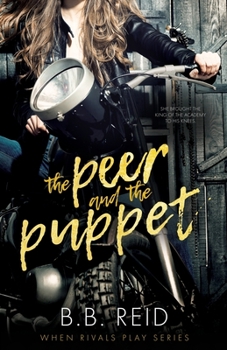 Paperback The Peer and the Puppet: A High School Bully Romance Book
