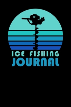 Paperback Ice Fisherman Journal Book