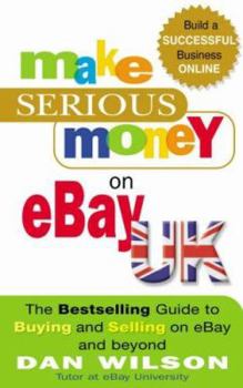 Paperback Make Serious Money on EBay UK Book