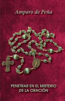 Paperback Penetrar En El Misterio de la Oración [Spanish] Book