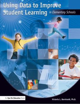 Paperback Using Data to Improve Student Learning in Elementary School [With CDROM] Book