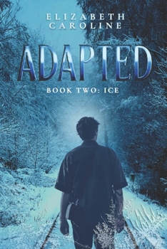 Paperback Adapted: Book Two: ICE Book