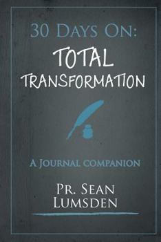 Paperback 30 Days on: Total Transformation: Agree with Your Identity Book