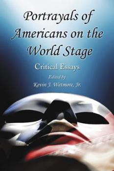 Paperback Portrayals of Americans on the World Stage: Critical Essays Book