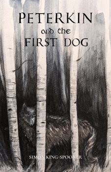 Paperback Peterkin and the First Dog Book