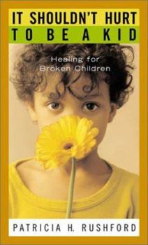 The Jack & Jill Syndrome: Healing for Broken Children