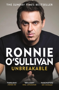 Paperback Unbreakable: The Instant Sunday Times Bestseller 'Reading This Is Like Watching an O'Sullivan Break' Stephen Fry Book