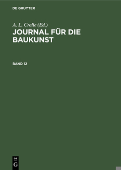 Hardcover Journal Für Die Baukunst. Band 12 [German] Book