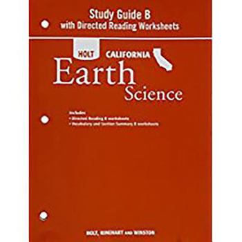 Paperback Holt Science & Technology: Study Guide B with Directed Reading Worksheets Grade 6 Earth Science Book