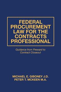 Paperback Federal Procurement Law For The Contracts Professional Book