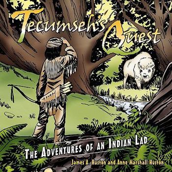 Paperback Tecumseh's Quest: The Adventures of an Indian Lad Book