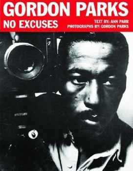 Hardcover Gordon Parks: No Excuses Book