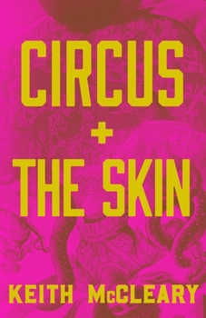 Paperback Circus + The Skin Book