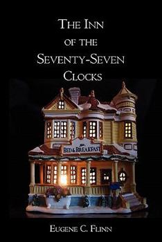 Paperback The Inn of the Seventy-Seven Clocks Book