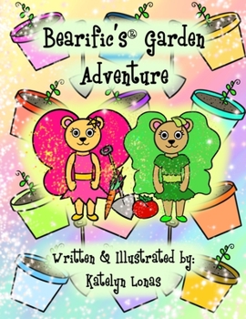 Paperback Bearific's(R) Garden Adventure Book