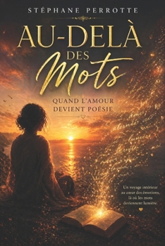 Paperback Au-delà des mots [French] Book