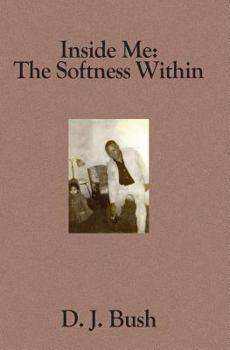 Paperback Inside Me: The Softness Within Book