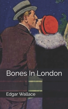 Bones In London