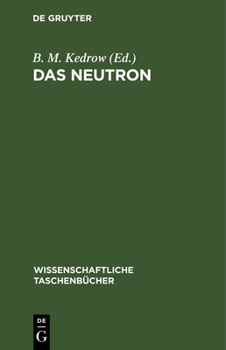 Hardcover Das Neutron: Eine Artikelsammlung [German] Book