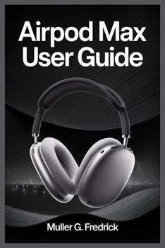 Paperback Airpod Max User Guide Book