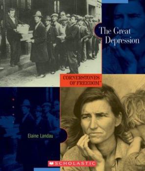 The Great Depression (Cornerstones of Freedom, Second Series)