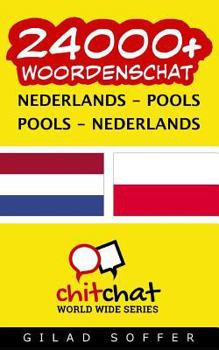 Paperback 24000+ Nederlands - Pools Pools - Nederlands woordenschat [Dutch] Book
