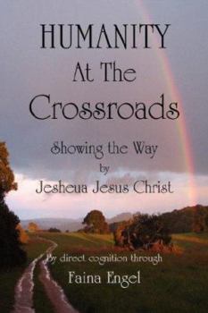 Humanity at the Crossroads
