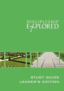 Paperback Discipleship Explored - Leader's Guide Book