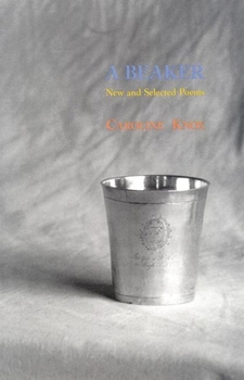 Paperback A Beaker: New and Selected Poems Book