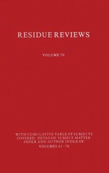 Residue Reviews, Volume 70