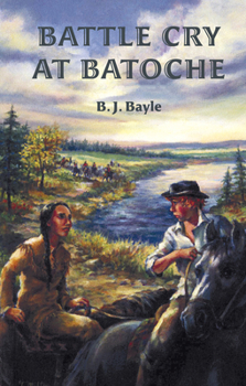 Paperback Battle Cry at Batoche Book