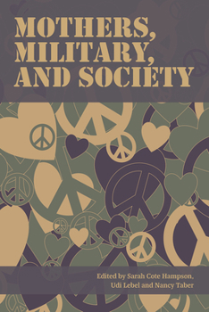 Paperback Mothers, Military and Society Book